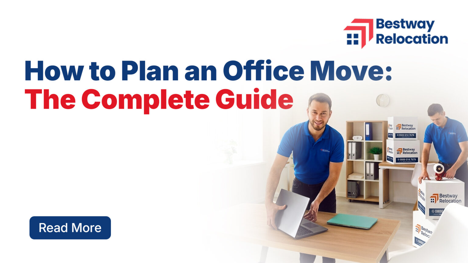 How to Plan an Office Move: Expert Guide | Bestway Relocation